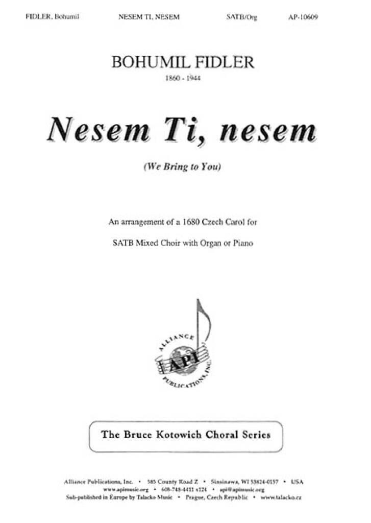 Nesem, Ti, Nesem